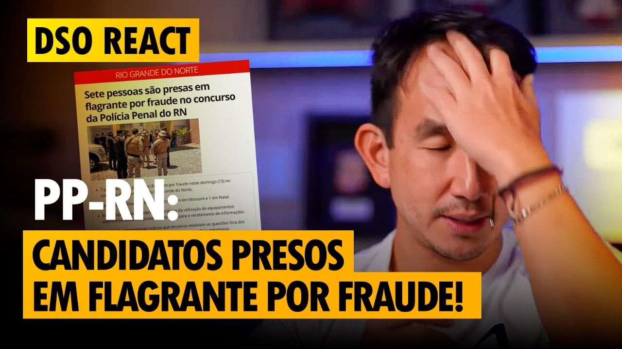 DSO React - Candidatos presos em flagrante por fraude na PP-RN!