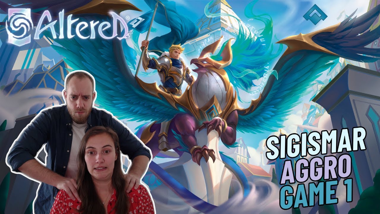 Altered TCG - Test du Deck Sigismar avec Cécile !