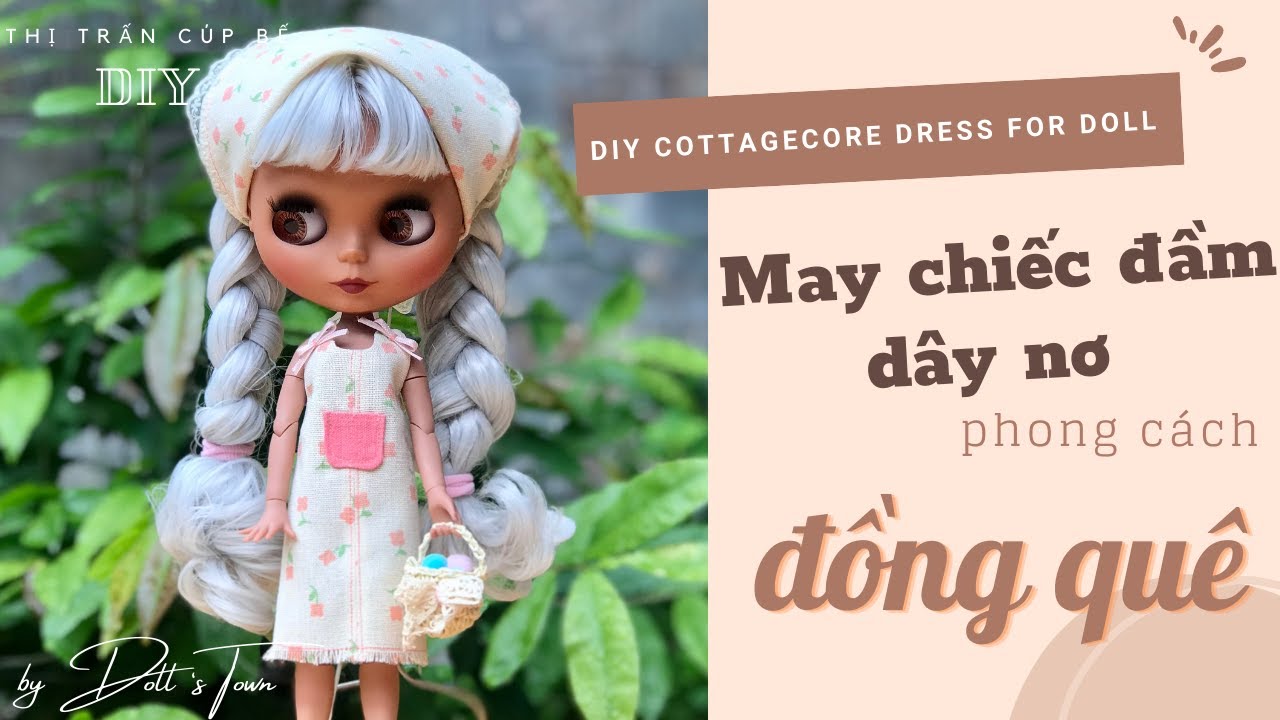 [ENG SUB] MAY ĐẦM DÂY NƠ MANG PHONG CÁCH ĐỒNG QUÊ CHO BÚP BÊ | DIY dress for doll | Doll's Town