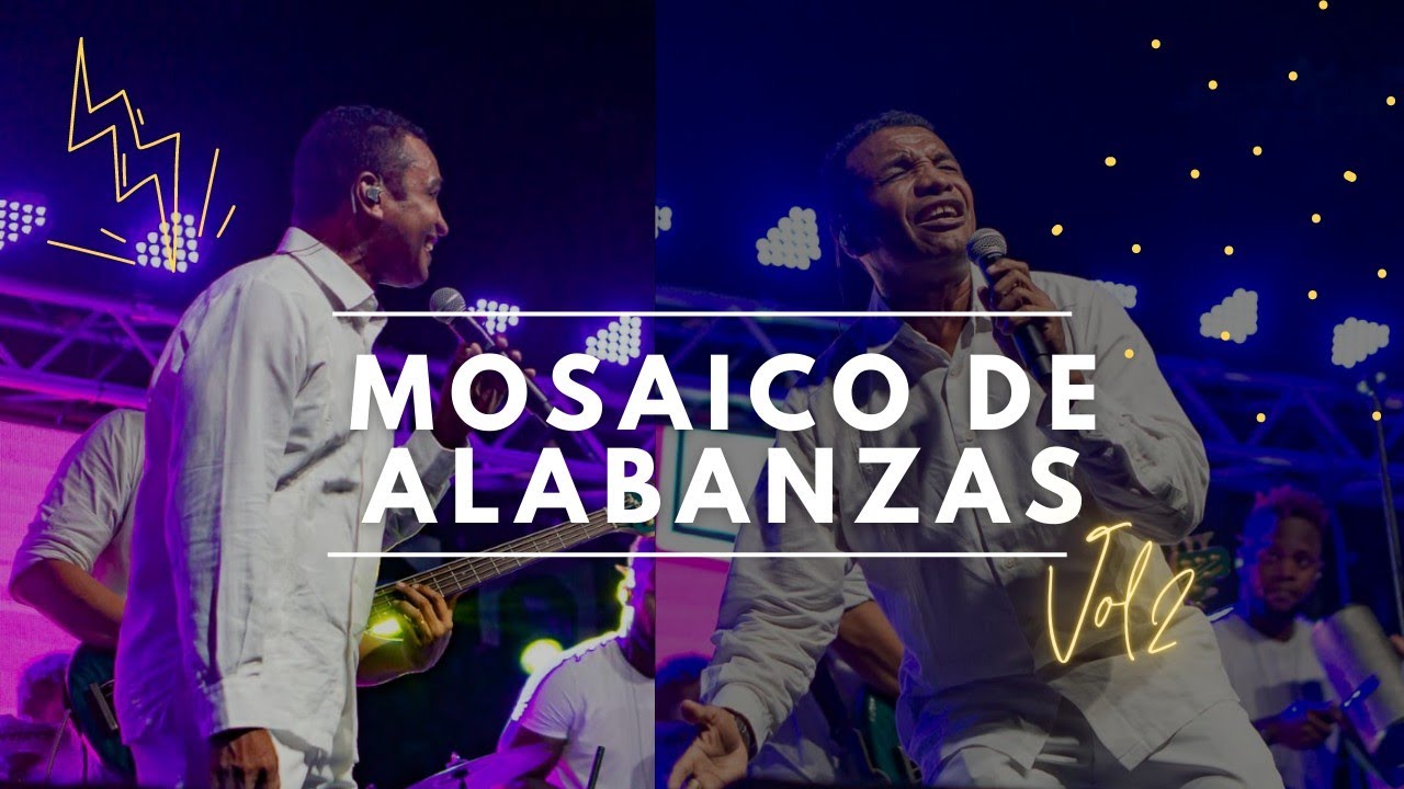 Mosaico De Alabanzas II - Dagoberto 