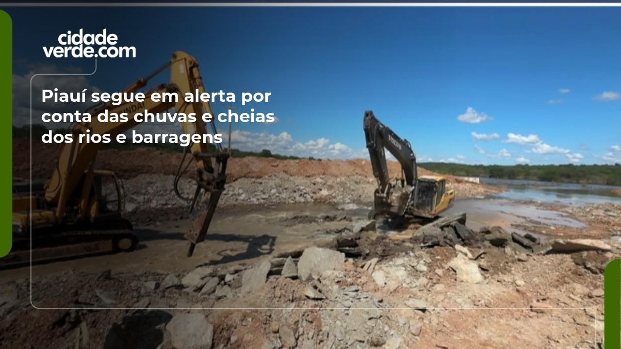 Piauí segue em alerta por conta das chuvas e cheias dos rios e barragens