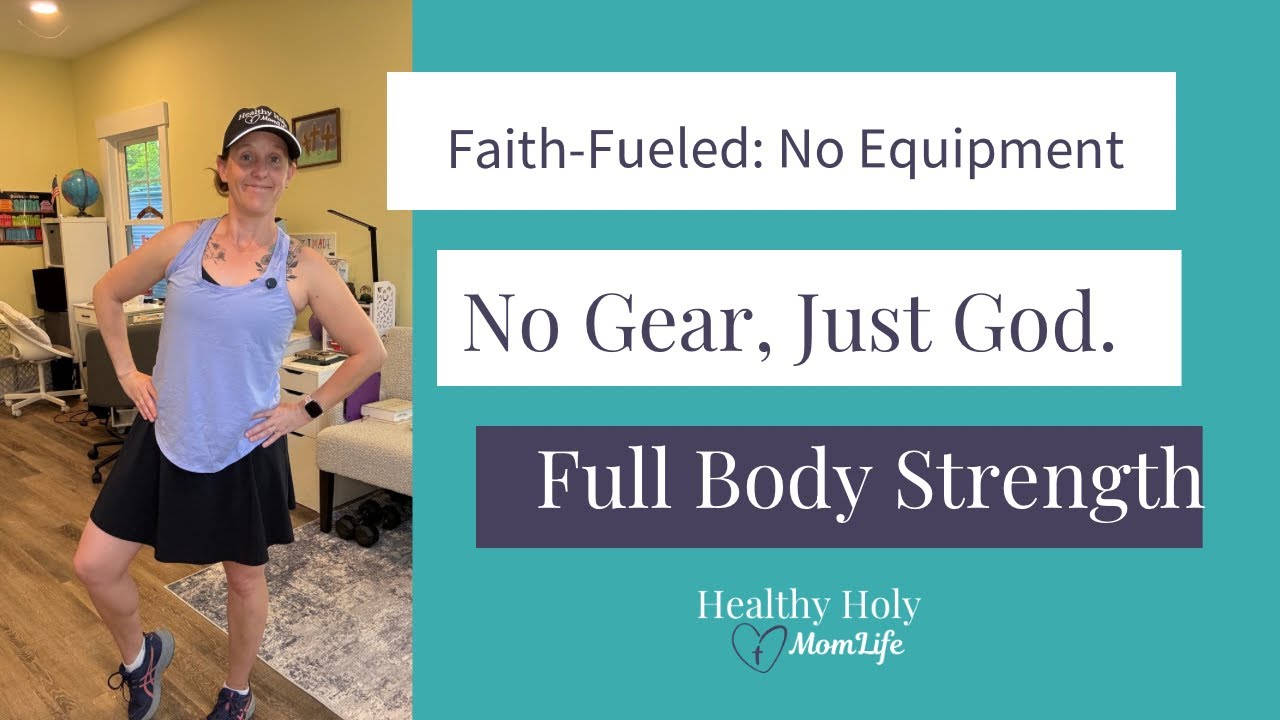 Faith-Fueled Full Body Workout | No Equipment | 12 Minutes of Strength for Christian Moms