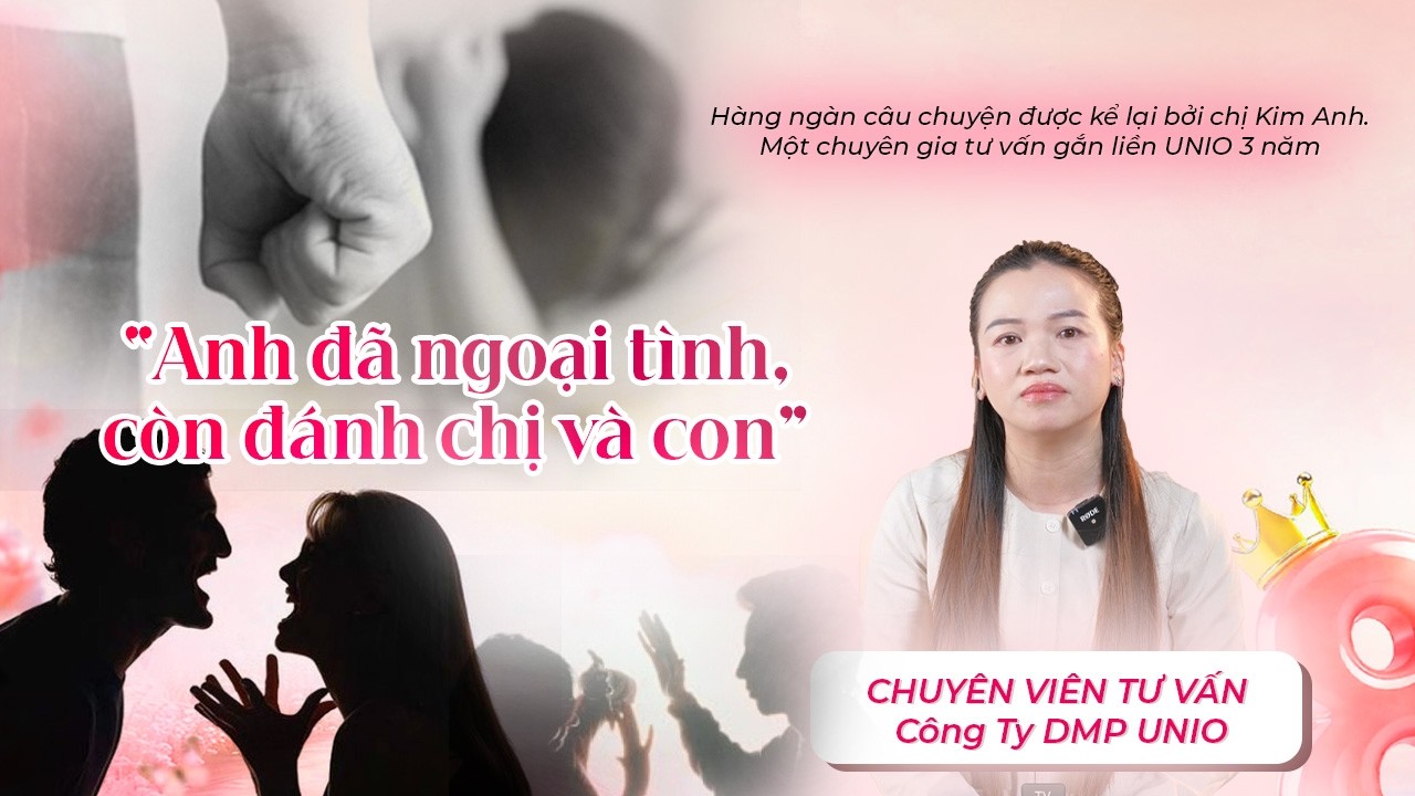 Một Tin Nhắn Khiến Người Phụ Nữ Thức Tỉnh Sau Nhiều Năm Hy Sinh - Chuyên Viên Tư Vấn UNIO chia sẻ