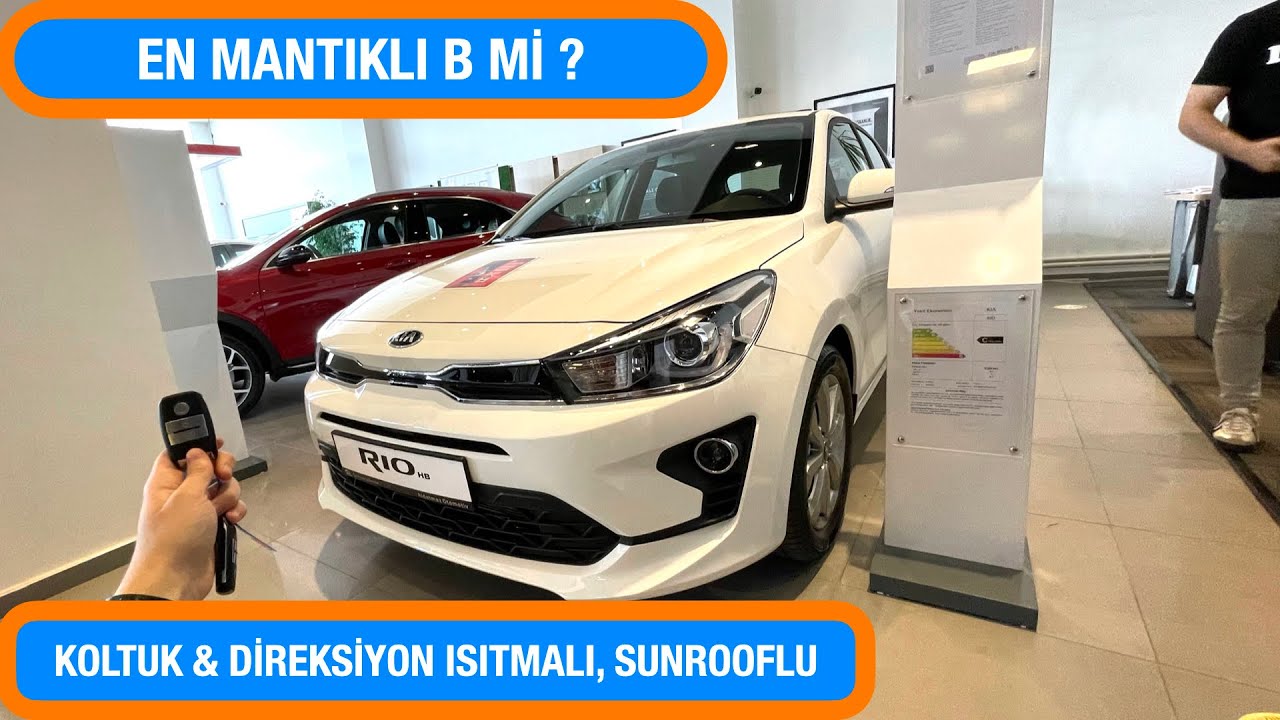 EN DOLU B HATCHBACK / 2021 KIA RIO SHOWROOM İNCELEMESİ VE FİYATI /POLO, IBIZA, CLIO'DAN İYİ Mİ? F/P