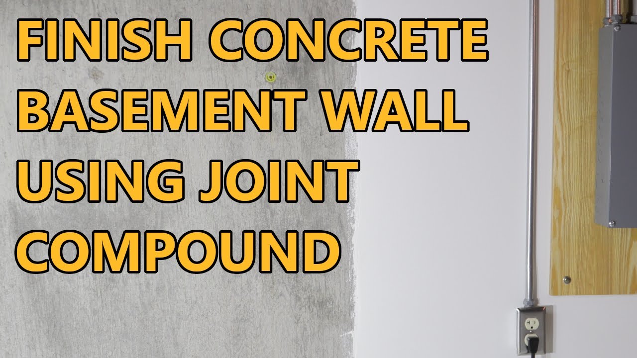How To Finish a Concrete Basement Wall Using Joint Compound