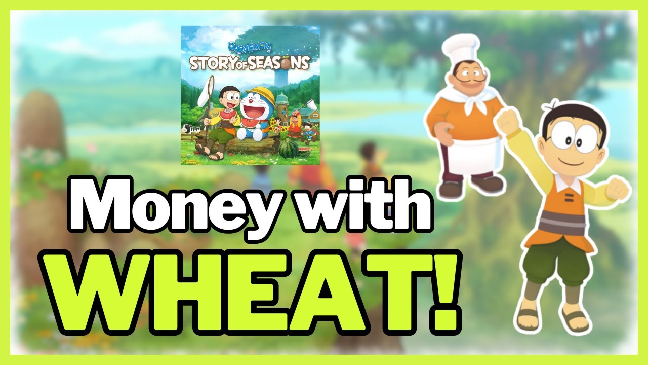 Making FAST money with Wheat! *secret!* Doraemon Story of Seasons. Easy to reach 1,000,000 GOLD!