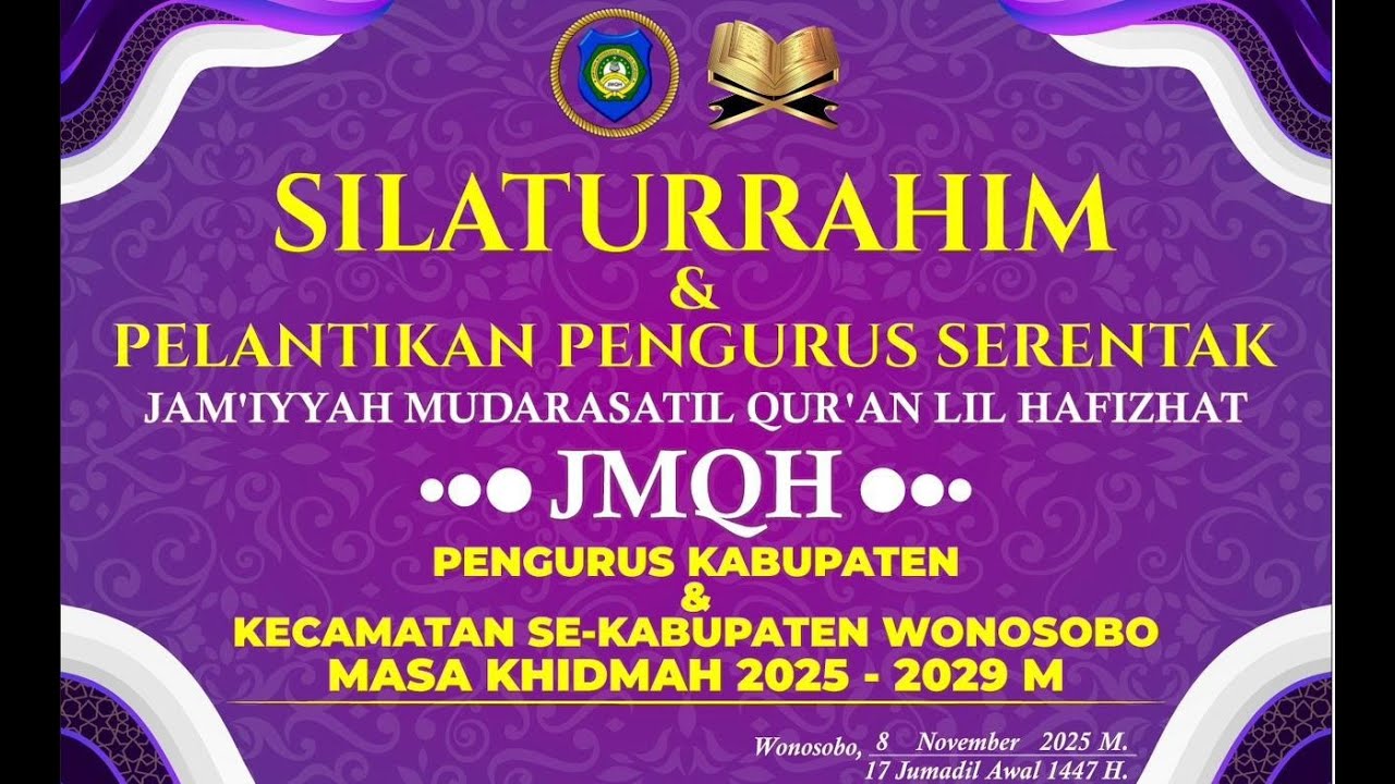 [ LIVE]  SILATURAHIM DAN PELANTIKAN PENGURUS SERENTAK JMQH DI MIQ AL-HIKAM 08 NOVEMBER 2025