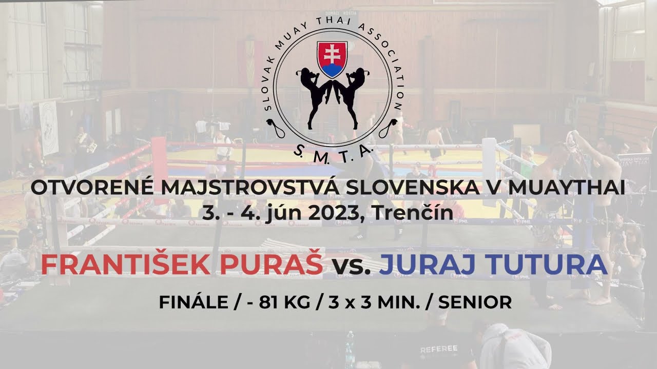 František Puraš vs Juraj Tutura | MSr v Muaythai SMTA