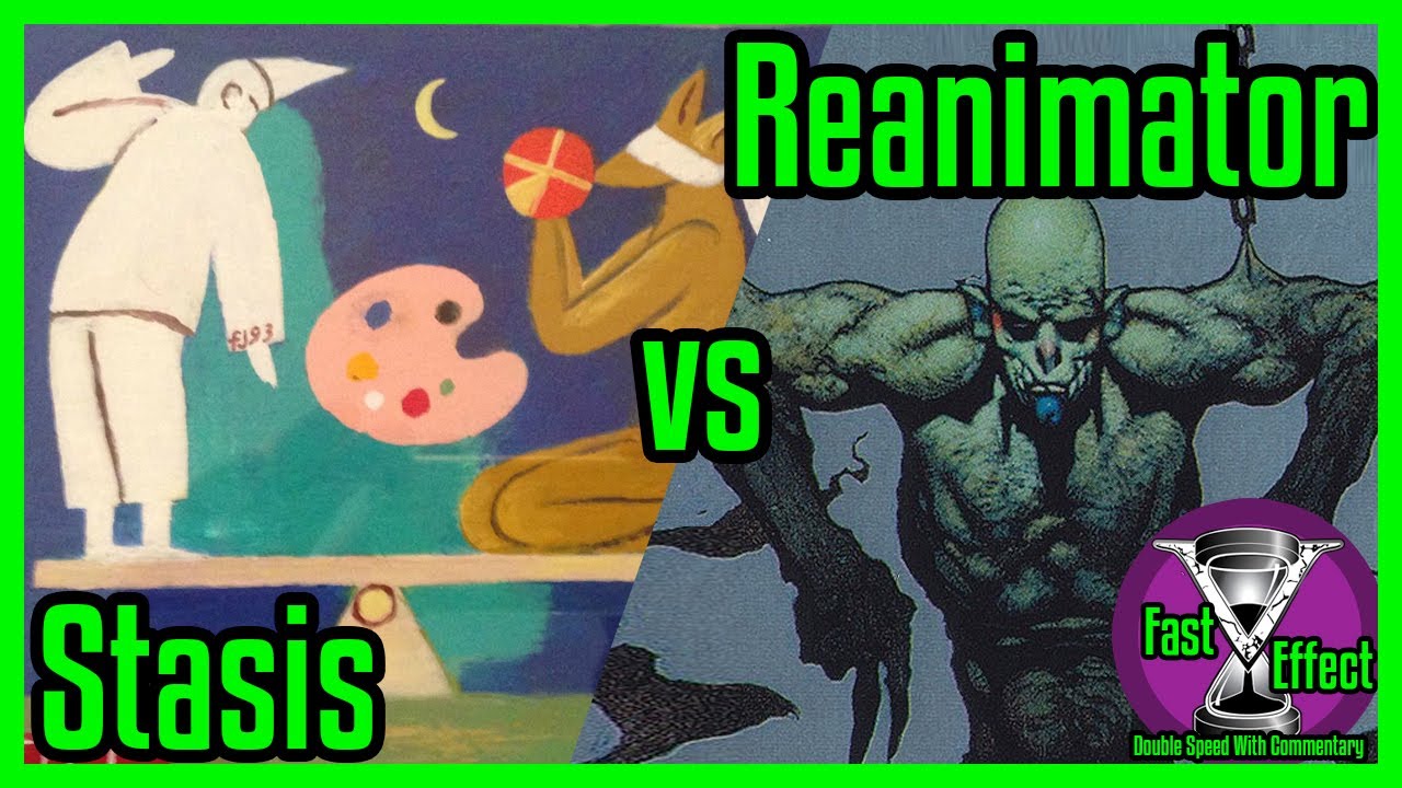 Стазис против Реаниматора | Premodern Magic: The Gathering с комментариями | Быстрый эффект | MTG...