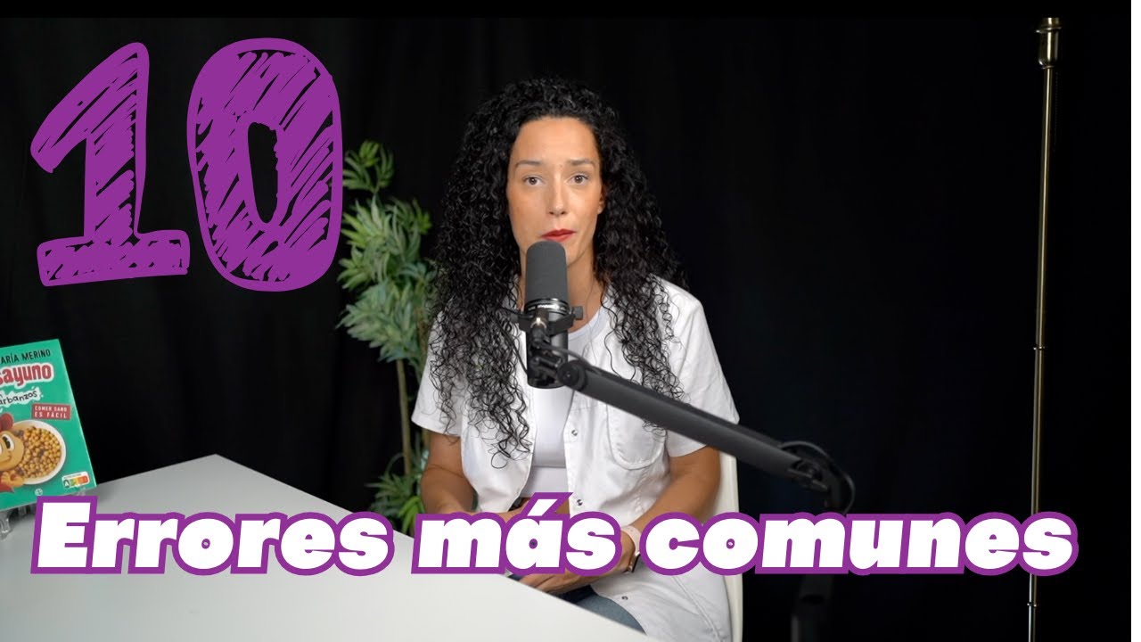 Errores m&aacute;s comunes en alimentaci&oacute;n.