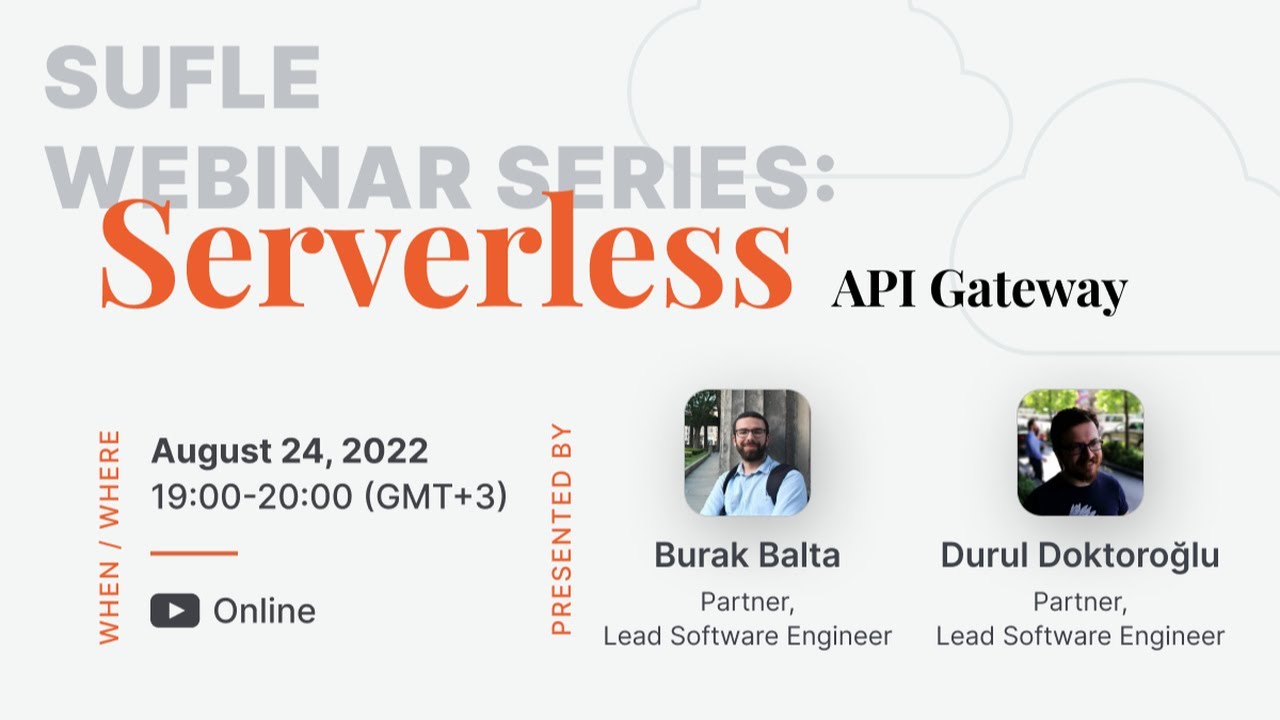 Sufle Webinar Series | Serverless: API Gateway