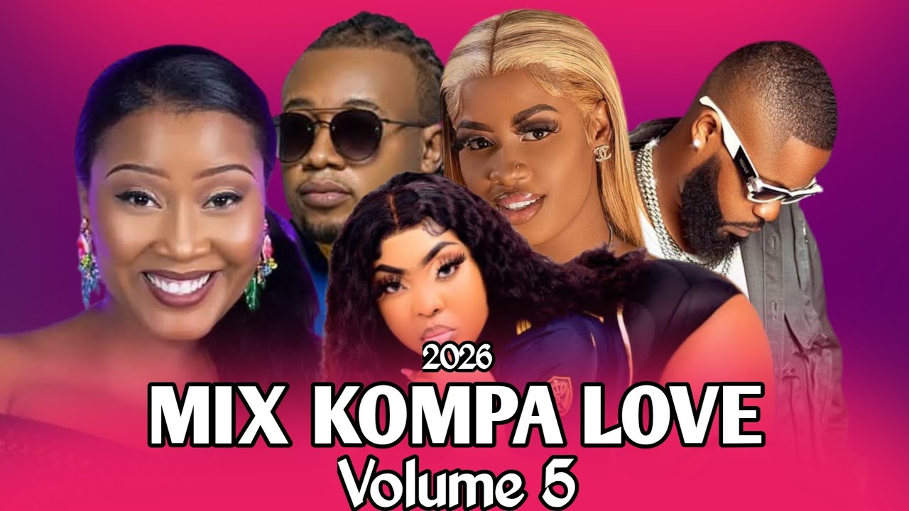 MIX KOMPA LOVE HAÏTIAN NOUVEAUTÉS 2026 |Roody Roodboy |Bedjine|Pedro Force [Prod by:Mr_Bootros]