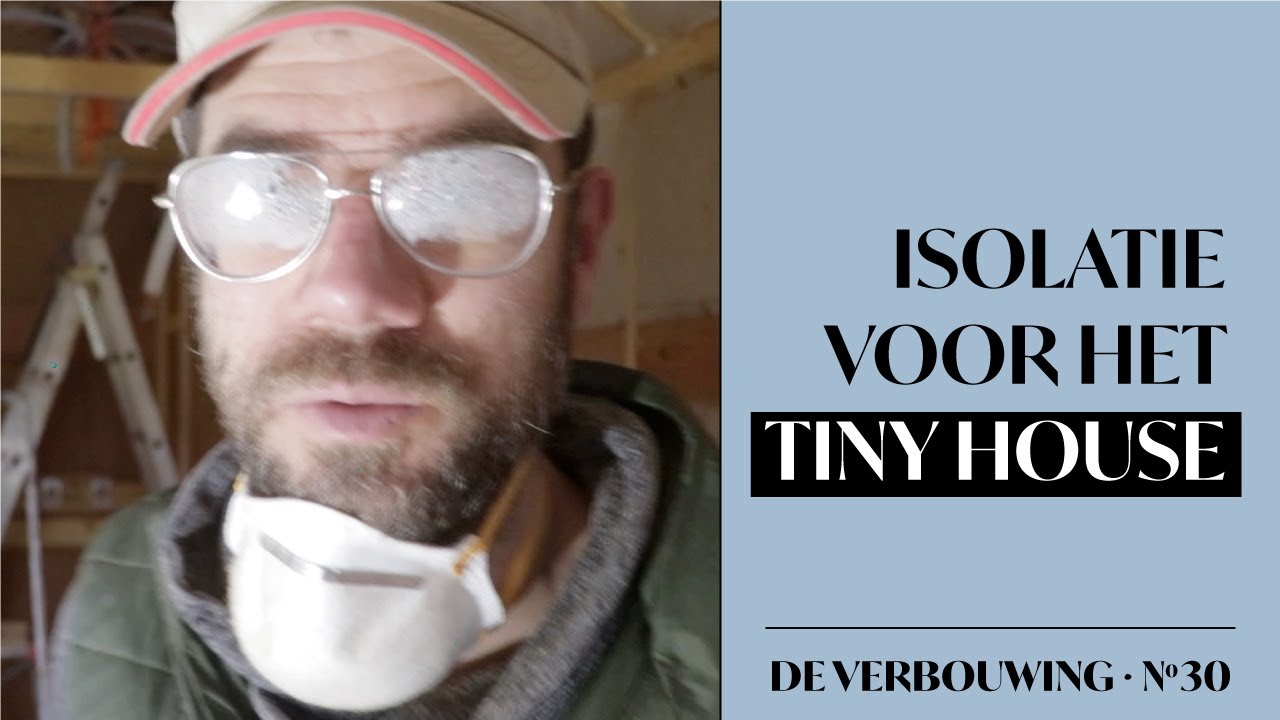 S2A30. Het tiny house isoleren met houtvezel isolatie | Wij bouwen zelf ons droomhuis in Frankrijk