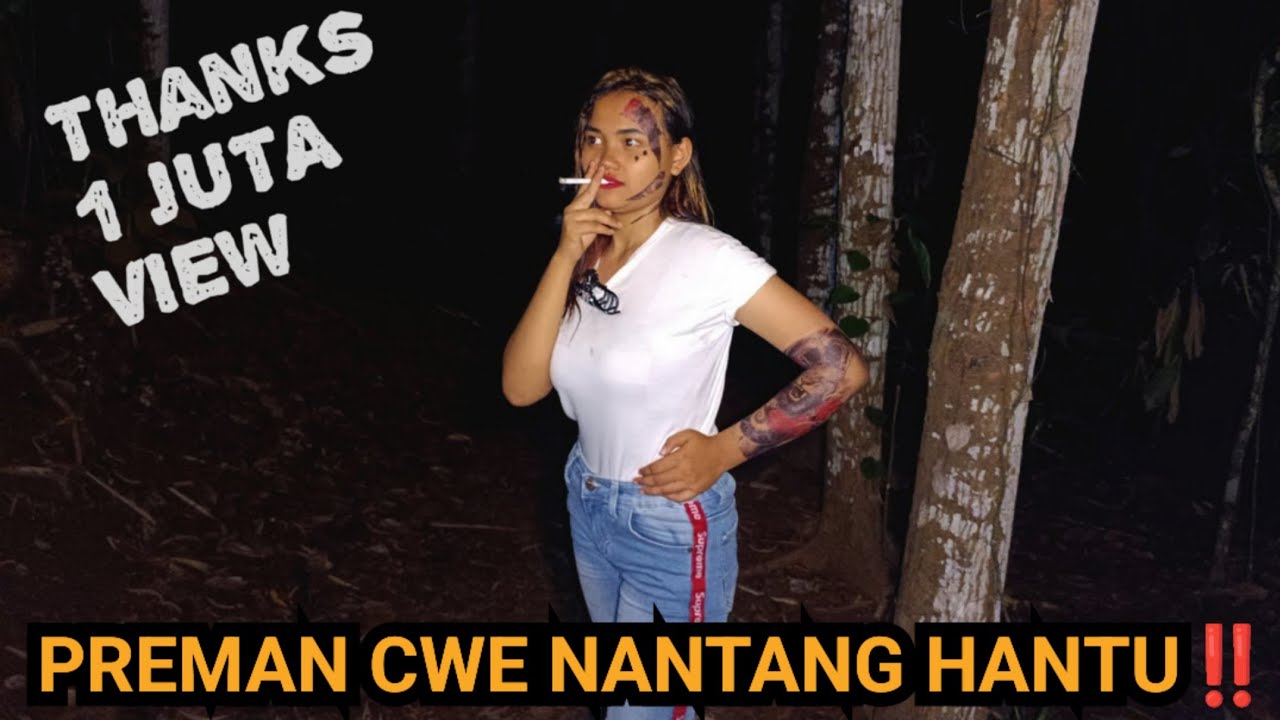 PREMAN CWE INI GALAK BANGET‼️NGOTOT NANTANG PEMBUKTIAN HANTU