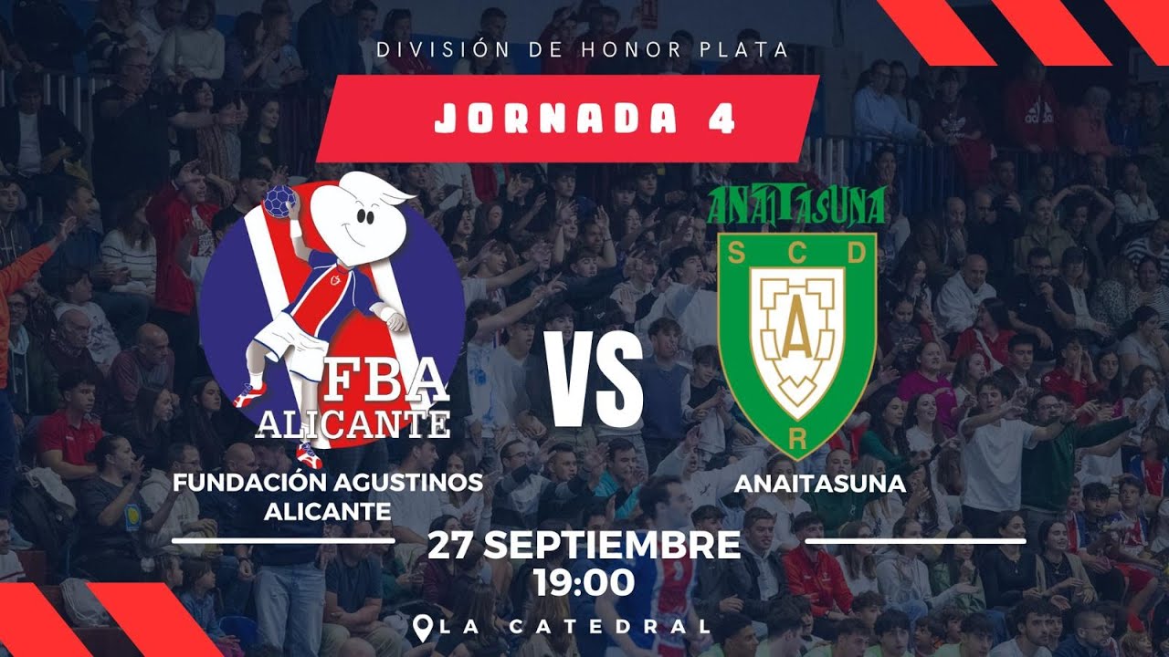FUNDACIÓN AGUSTINOS ALICANTE vs ANAITASUNA LIGA DHPM J3