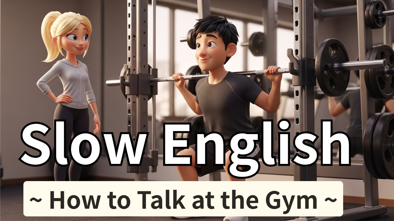 How to Talk at the Gym - Slow and Easy English For Beginners