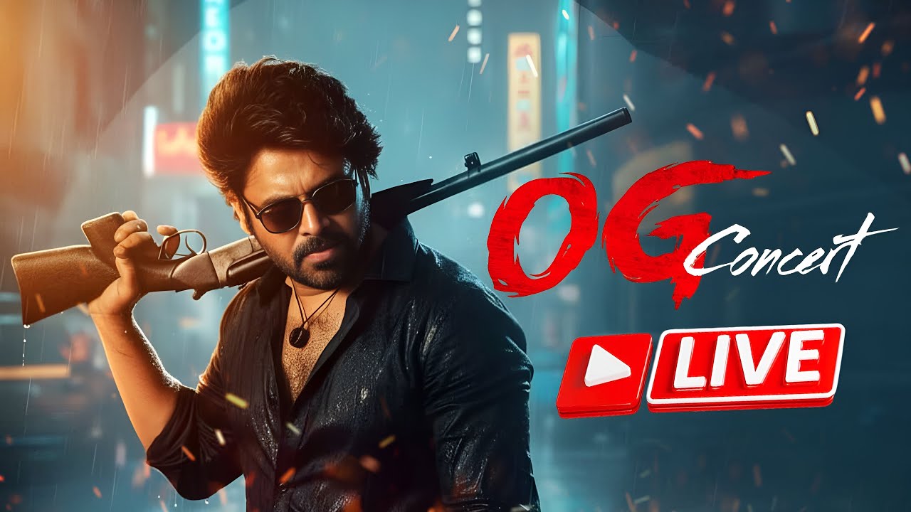 #OG Concert LIVE | Pawan Kalyan, Sujeeth, Priyanka Mohan, Thaman S | #theycallhimOG