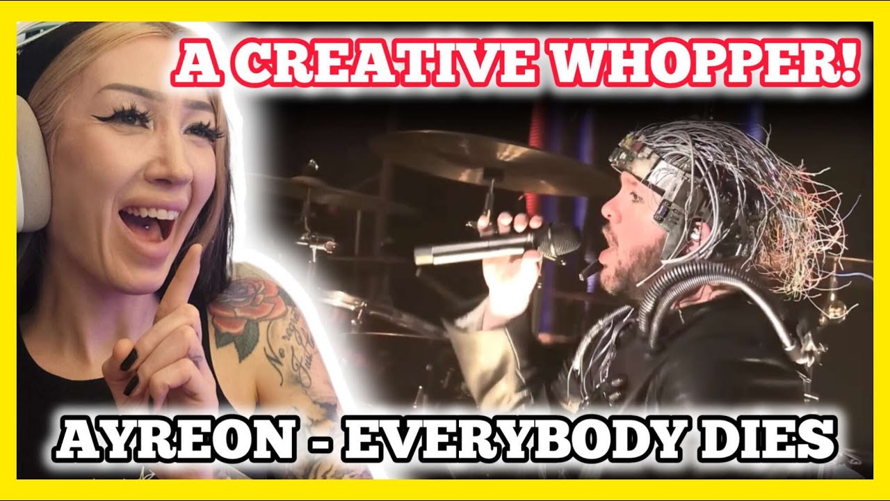 WHAT A WHOPPER OF A BANGER! | Ayreon - Everybody Dies (Ayreon Universe) reaction