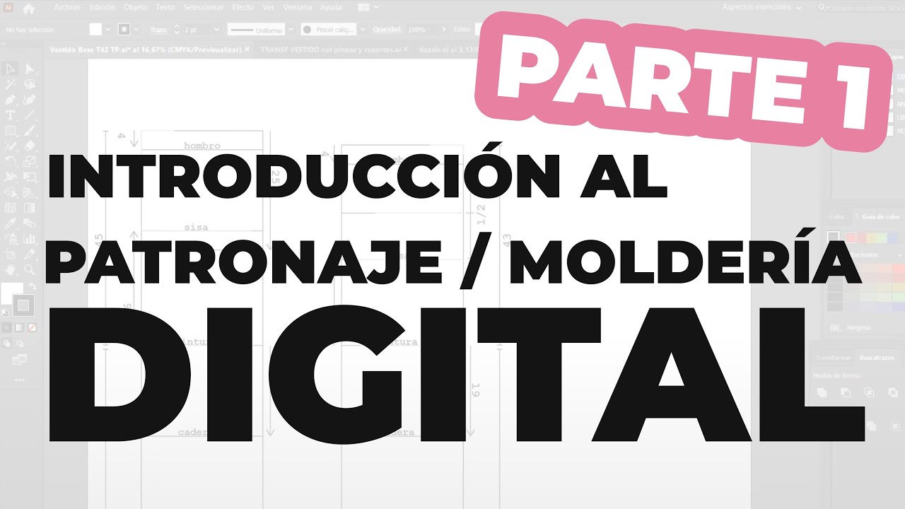 Patronaje digital PARTE 1 de 2
