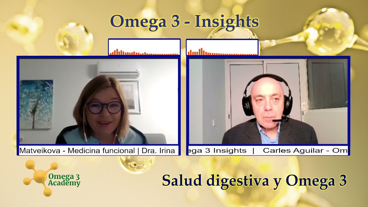 20211029 Salud digestiva y Omega 3 | Dra. Irina Matveikova