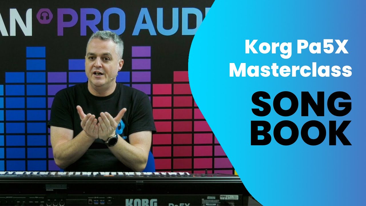 Korg Pa5X Songbook Masterclass