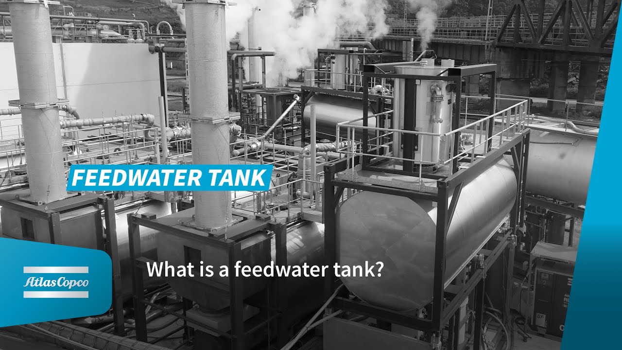Steam boiler feedwater Tanks Explained: Functions and Benefits