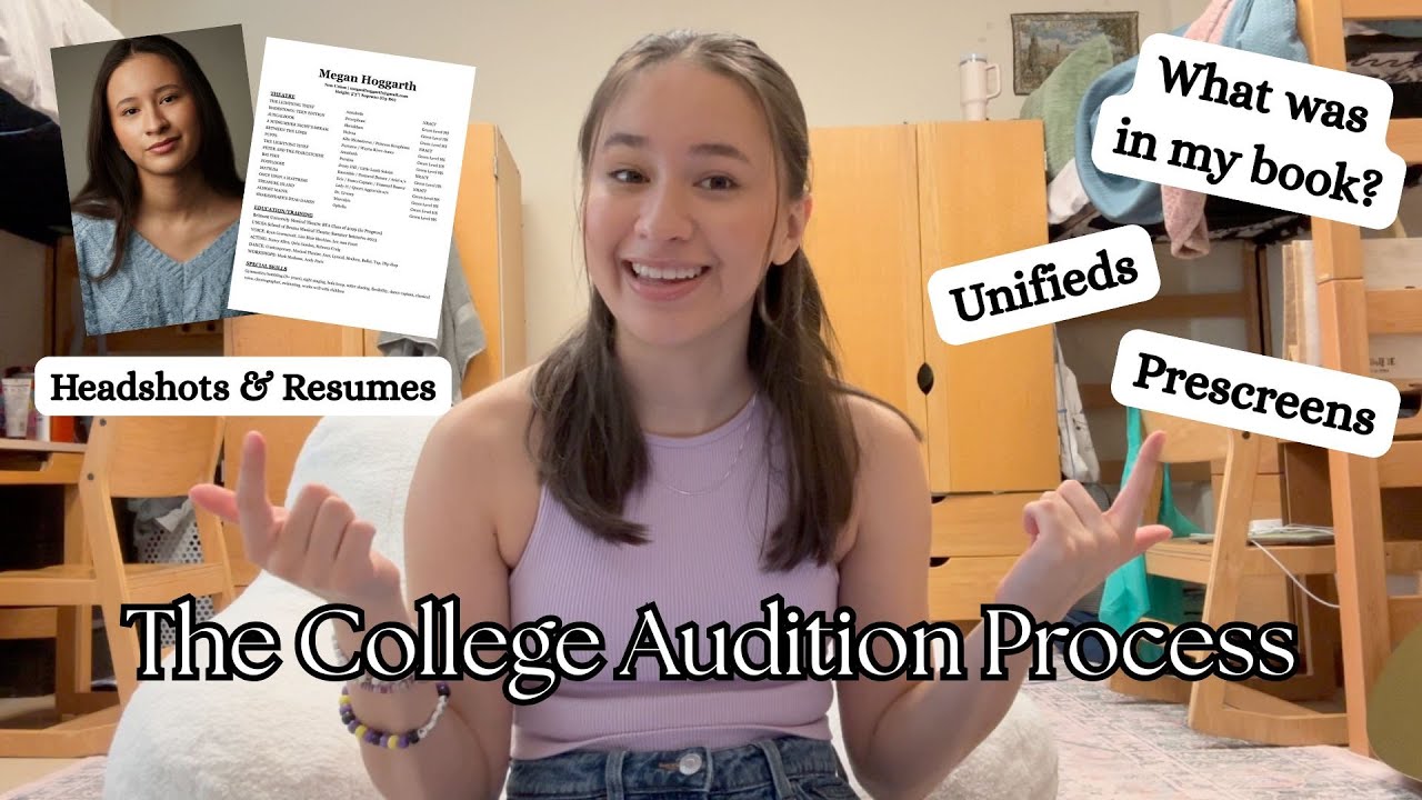 The Musical Theatre College Audition Process ~ Headshot/Resume, Crazy Audition Story, Nerves & More