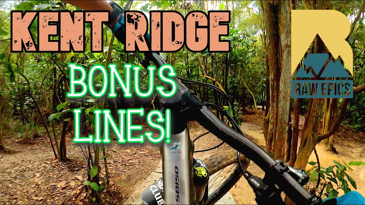 New descents need checking out! | Mountain Biking Kent Ridge, Singapore