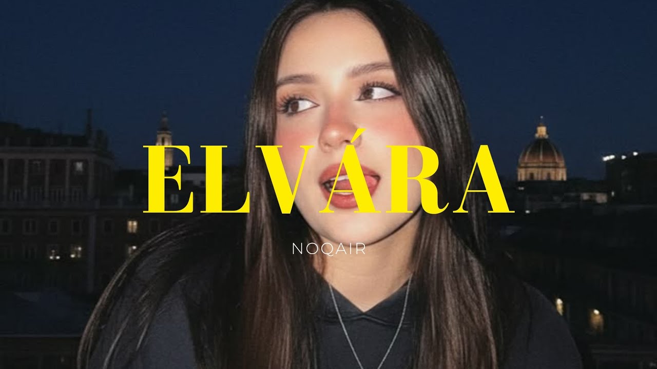 Elvara - Noqair 