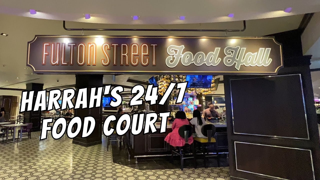 4K Walking Fulton Street Food Hall at Harrah's Hotel & Casino Las Vegas, Nevada | 24/7 Food Court