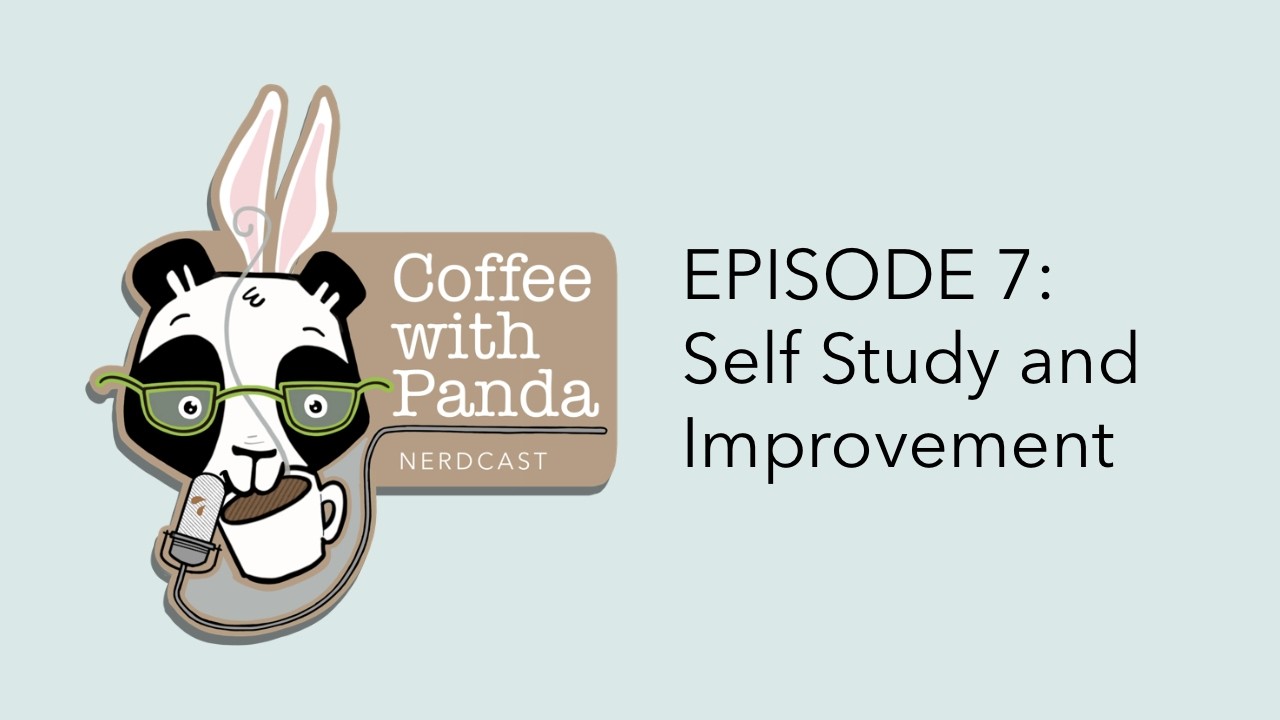 Coffee with Panda | S3 E7: Self Study & Improvement