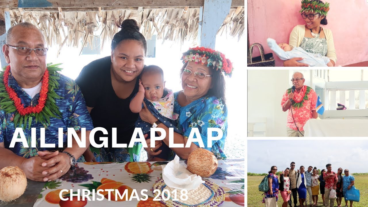 Ailinglaplap Christmas Vlog 2018