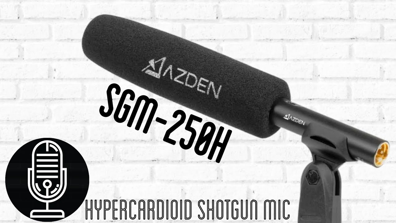 AZDEN SGM 250H - Hypercardioid Shotgun Microphone - Test / Review - Great Vocal Mic?