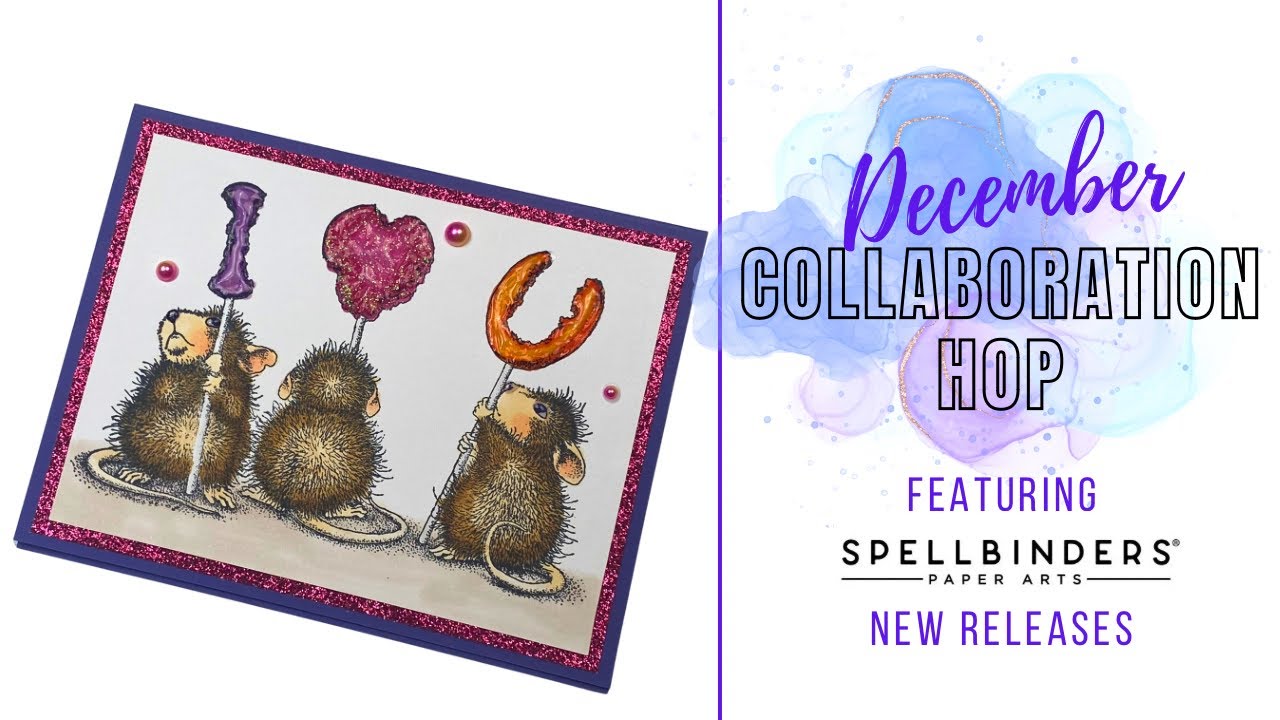 #SpellbindersDec23Collab | Copic Coloring the House Mouse “We Heart You” Stamp Set