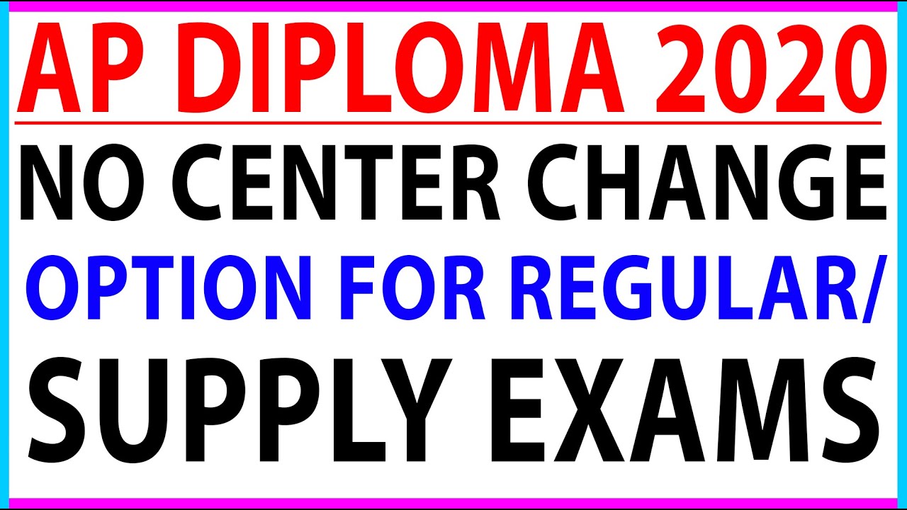 Ap Diploma Latest Updates No Center Change Option For Regular/Supply Exams/Sai Info Zone/.