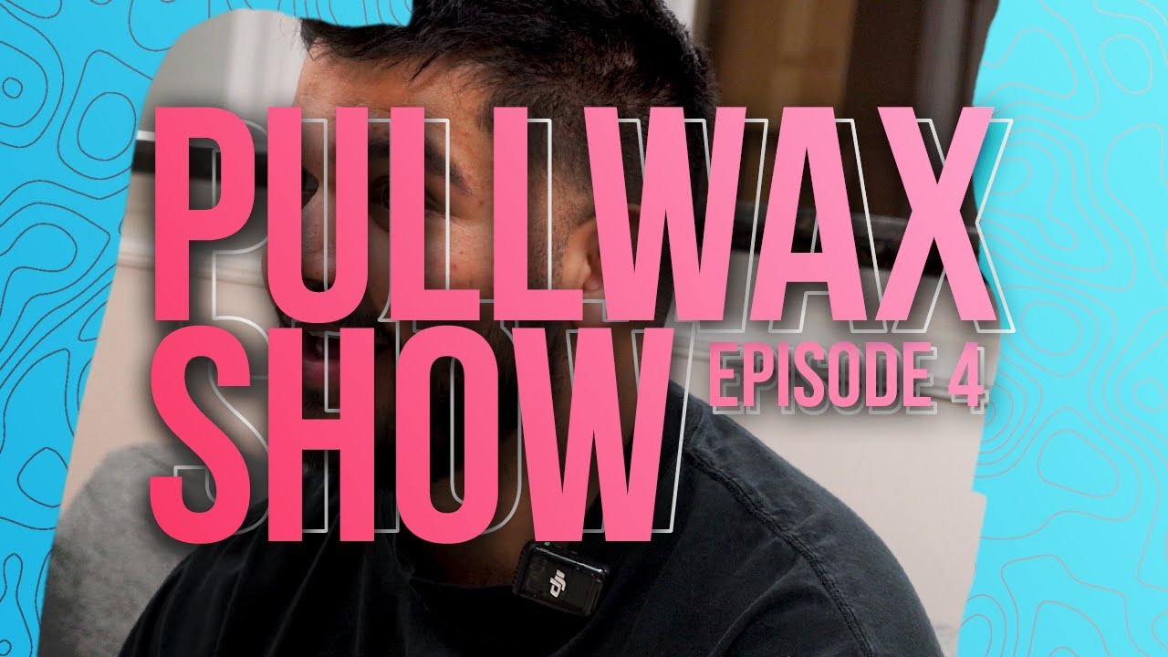 A DAY IN THE LIFE OF DANO - PULLWAX SHOW EPISODE 4