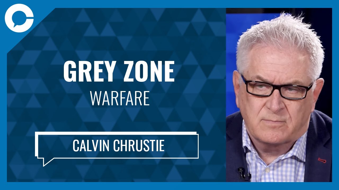 Grey Zone Warfare (w/ Calvin Chrustie, Critical Risk Team)