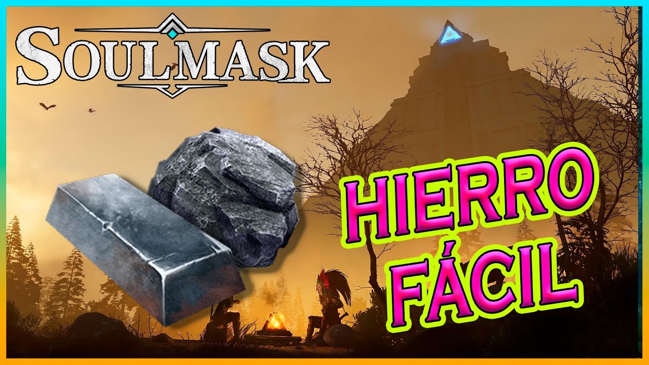 SOULMASK🦚 | CONSEGUIR HIERRO MUY FÁCIL y SIN PELIGRO