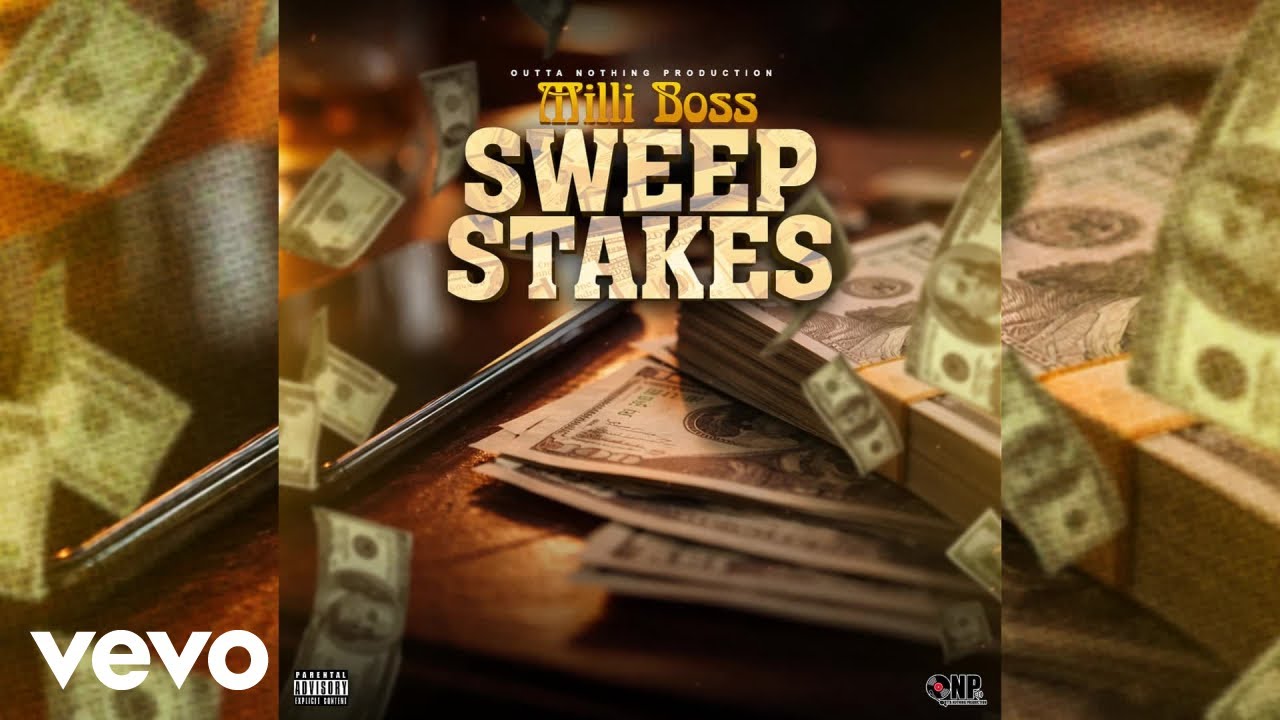 Milli Boss - Sweepstakes (Official Audio)