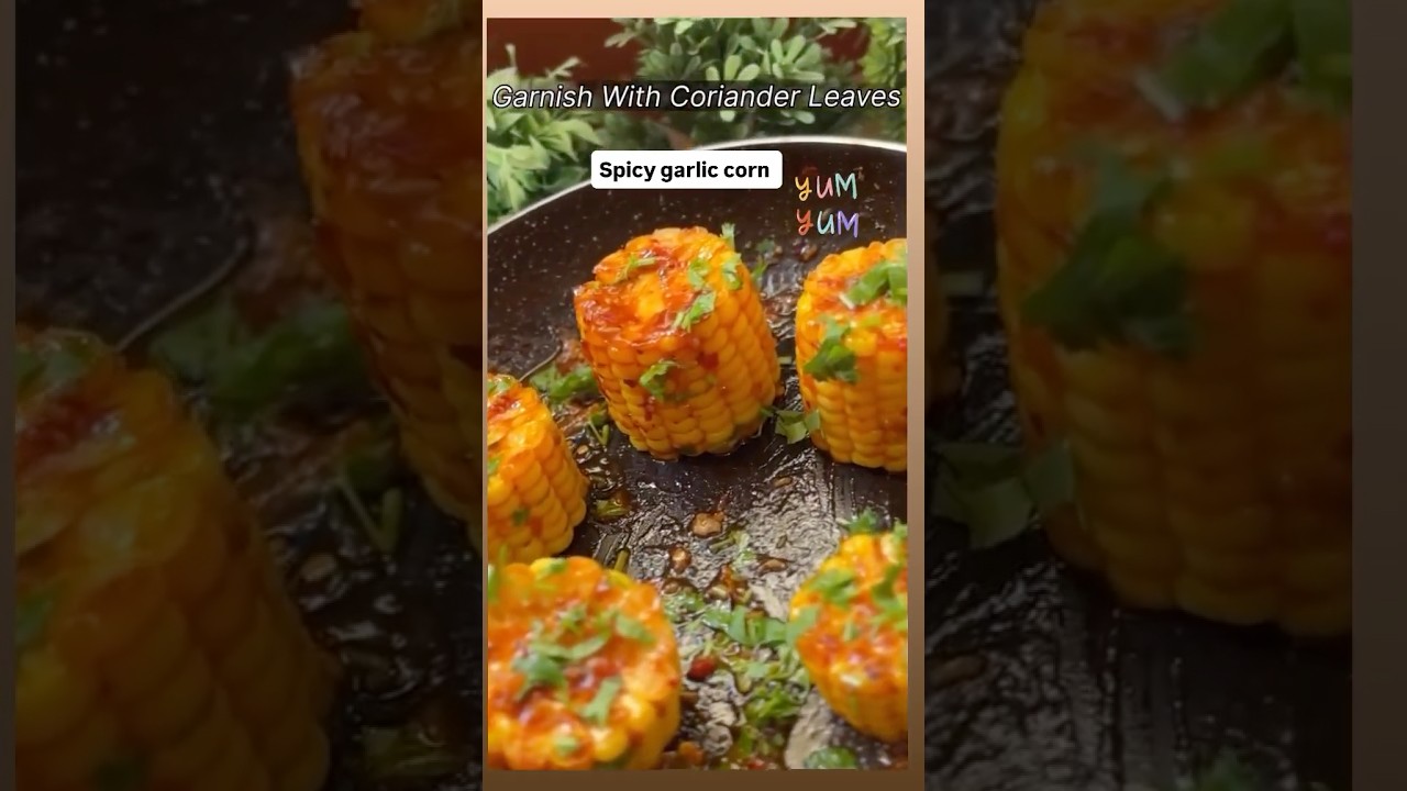 Street Style Spicy Garlic Corn in 5 Minutes 🌽🔥 | Butter Garlic Corn 