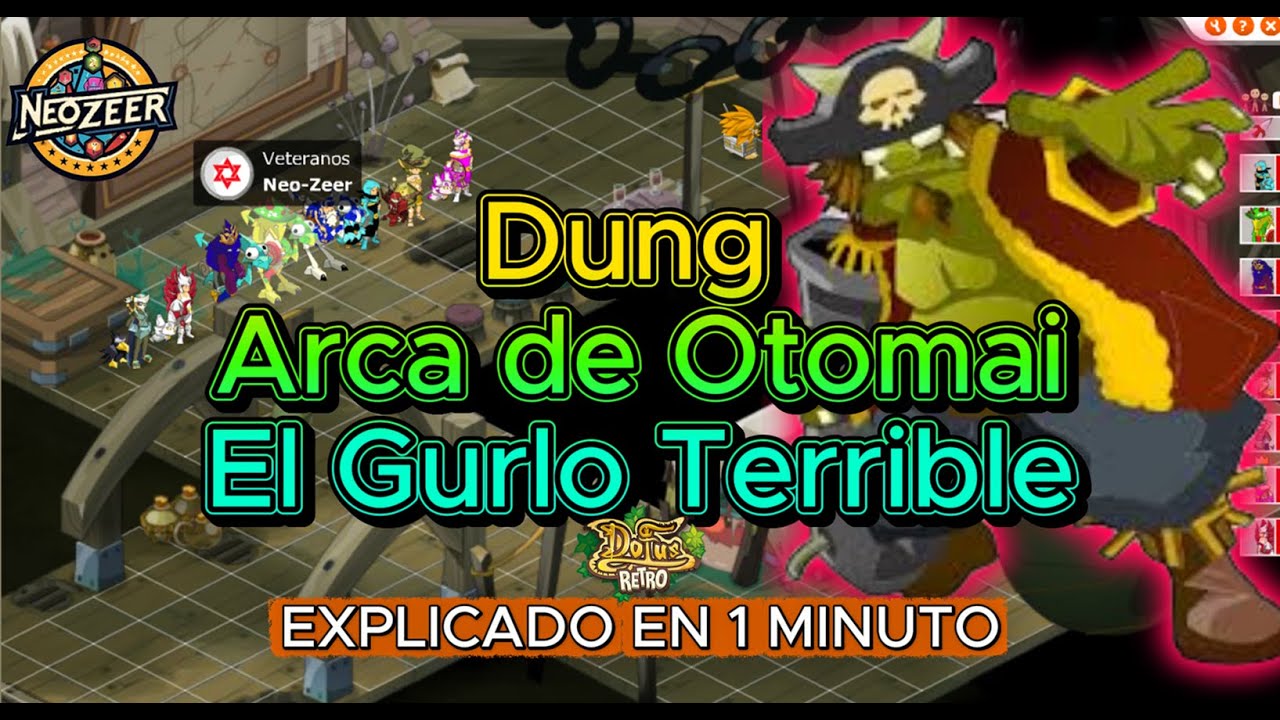 Cómo llegar y cómo pasar Dung Arca de Otomai - Gurlo Terrible (Dofus Retro)