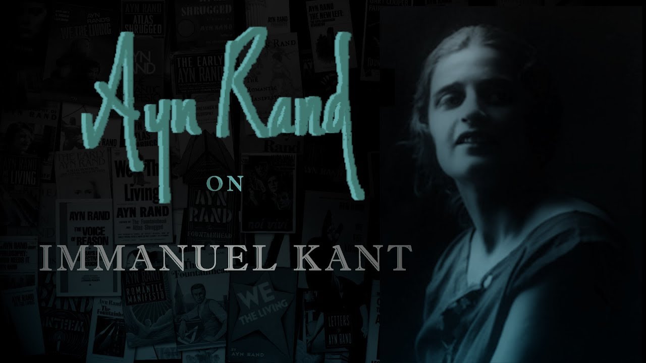 Ayn Rand On Immanuel Kant