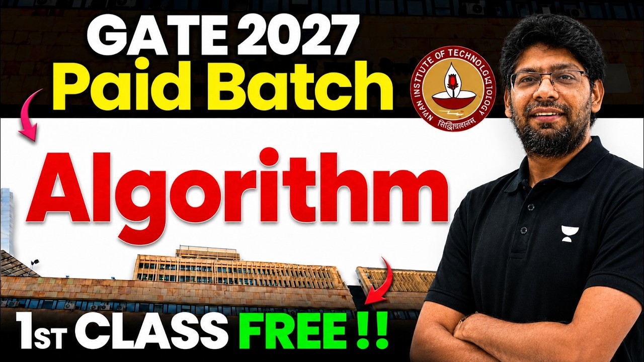GATE CSIT/DA 2027 Paid Batch | Algorithm 1st Class FREE | by Pankaj Sharma Sir