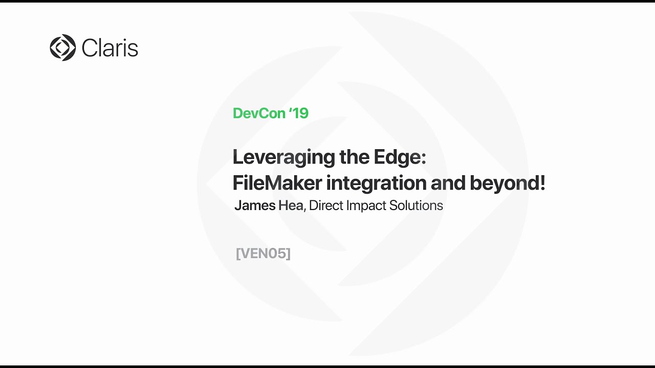 Leveraging the Edge: FileMaker integration and beyond! [VEN05]