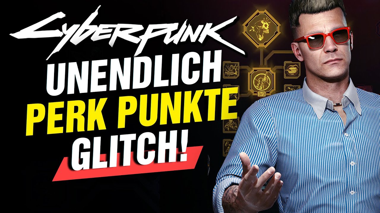 2.02✔️UNENDLICH Vorteilspunkte / Perk Point durch GLITCH in CYBERPUNK 2077