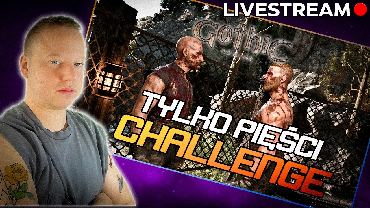 🔴TYLKO PIĘŚCI CHALLENGE - Gothic 1 Remake [#2-1]🔴