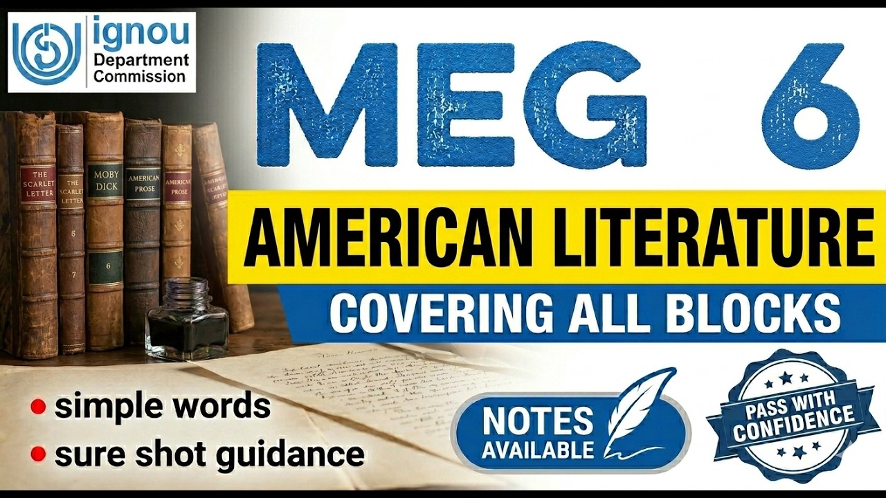 MEG 06 Full Course Marathon | American Literature All 9 Blocks Revision | IGNOU TEE Special 🔥