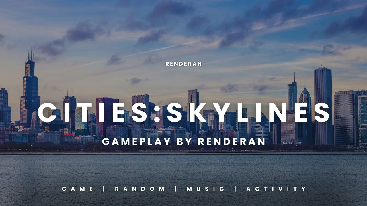RENDERAN MAIN CITYSKILINES UNTUK PERTAMA KALINYA. CITIES:SKYLINES GAMEPLAY.