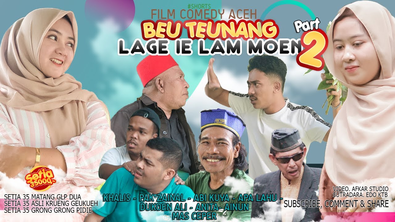 #film  Comedy Aceh ❗ BEUTEUNANG LAGE IE LAM MOEN Part 2 ❗ Short Movie Hd Quality 2022.