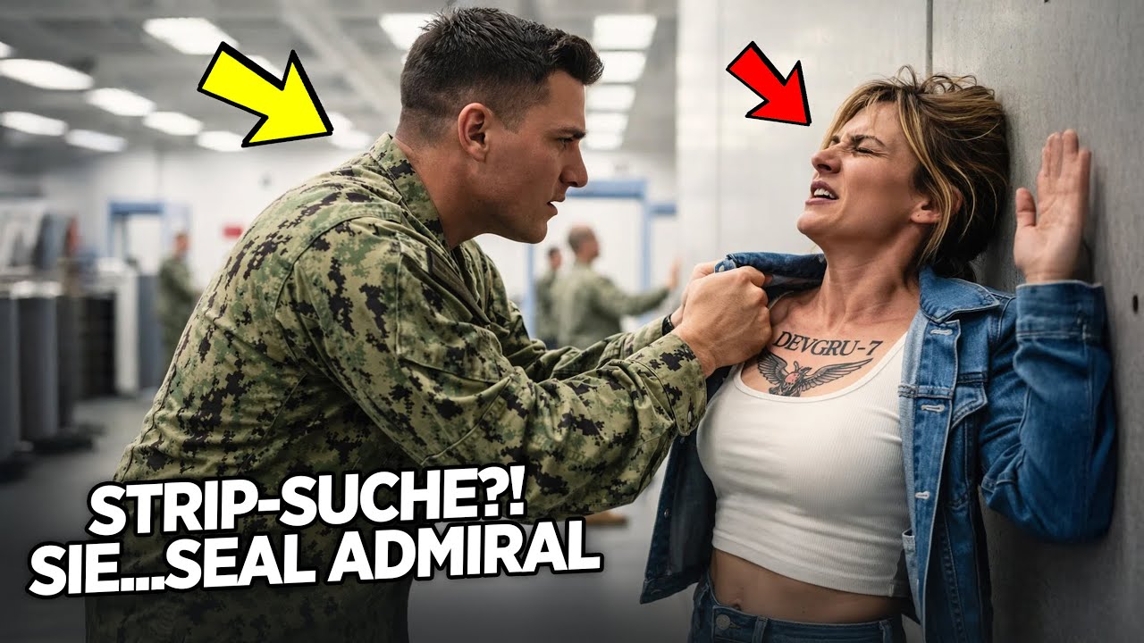 Leibesvisitation: Die Wachen wussten nicht, dass sie eine verkleidete Navy-SEAL-Admiralin war !!!